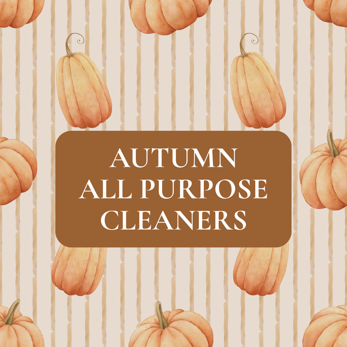 Autumn All Purpose Cleaners